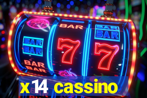 x14 cassino